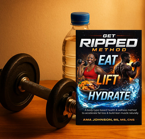 GET RIPPED METHOD: Eat · Lift · Hydrate -BOOK #2